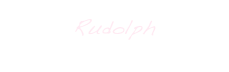 Rudolph