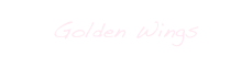 Golden Wings